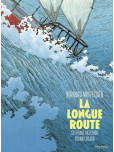 La Longue Route