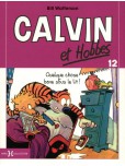 Calvin & Hobbes - tome 12 : Quelque chose bave sous le lit ! [petit format]
