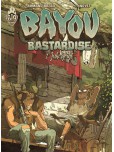 Bayou Bastardise - tome 1 : Juke joint
