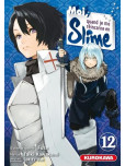 Moi, Quand Je Me Reincarne en Slime - tome 12