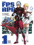 From FPS to RPG - tome 1