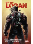 Old Man Logan - tome 1 : Le chasseur et le chassé