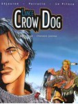 Lance Crow Dog - tome 2 : Coeur rouge - cheveux jaunes