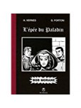 Bob Morane : L'épée du paladin [Tirage de luxe]