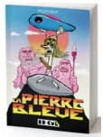 La Pierre bleue