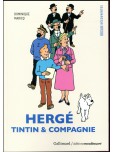 Hergé, Tintin & compagnie