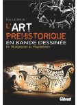 Art préhistorique en BD (L') - Intégrale