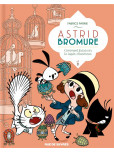 Astrid Bromure - tome 6