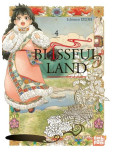 Blissful Land - tome 4