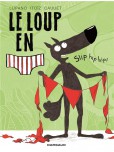 Le Loup en slip - tome 3 : Slip Hi Hi !