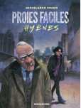 Proies Faciles : Hyenes [REEDITION COULEUR]