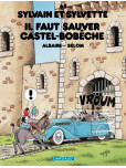 Sylvain et Sylvette - tome 65 : Il faut sauver Castel-Bobèche