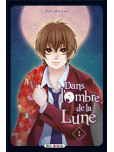 Dans l'ombre de la lune - tome 1