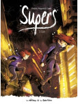 Supers - tome 3 : Éveil