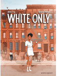 White Only