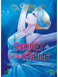 Le Secret d'une étoile - tome 1 : - L'Opéra de Paris 