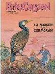 Eric Castel - tome 12 : La maison du cormoran