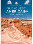 Sud-Ouest américain - Les Clés pour bien voyager