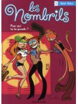 Les Nombrils - tome 1 : Pour qui tu te prends ?