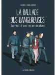 Ballade des dangereuses (La) - Journal d'une incarcération