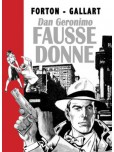 Dan Geronimo - tome 4 : Fausse donne