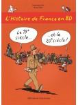 L'Histoire de France en BD - tome 6 : Le XIXe et le XXe siècle