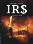 I.R.S. - tome 23 : Fraude a la terre