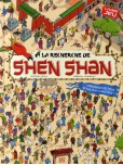 A la recherche de Shen Shan