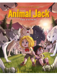 Animal Jack - tome 6 : Face à la meute