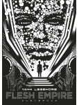 Flesh Empire Nouvelle édition augmentée