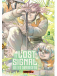 The Lost Signal & This Communication - tome 3