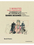 3 minutes pour comprendre 50 moments-clés de l'histoire de la bande de