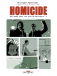 Homicide - Une année dans les rues de Baltimore - tome 3 : 10 février-2 avril 1988