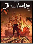 Jim Hawkins - tome 1