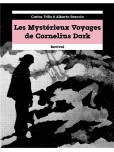 Les Mystérieux Voyages de Cornélius Dark