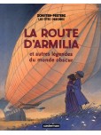 Les Cités obscures - tome 4 : La route d'Armilia