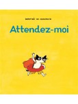 Attendez-moi