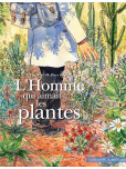 L'Homme qui aimait les plantes