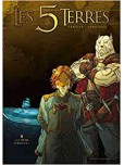 Les 5 Terres - tome 4 : La Même Férocité