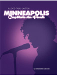 Minneapolis Capitale du funk