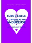 Monn guide bilingue de conversation amoureuse