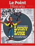 Lucky Luke : Les personnages de Lucky Luke et la véritable histoire de la conquête [Hors série]