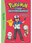 Pokémon - tome 9 : Le pouvoir de Meloetta