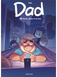 Dad - tome 5 : Amour, gloire et corvées