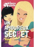 Kinra girls - tome 15 : Un amoureux secret
