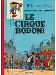 Benoît Brisefer - tome 5 : Le cirque Bodoni