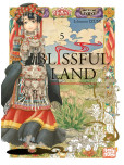 Blissful Land - tome 5