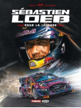 Sébastien Loeb : Pour la Legende