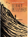 Haut de la vague (Le)