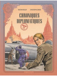 Chroniques Diplomatiques - tome 2 : Birmanie, 1954